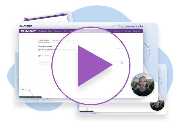 success with customer profiles and Dyspatch