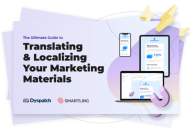 The ultimate guide to translating and localizing your marketing materials